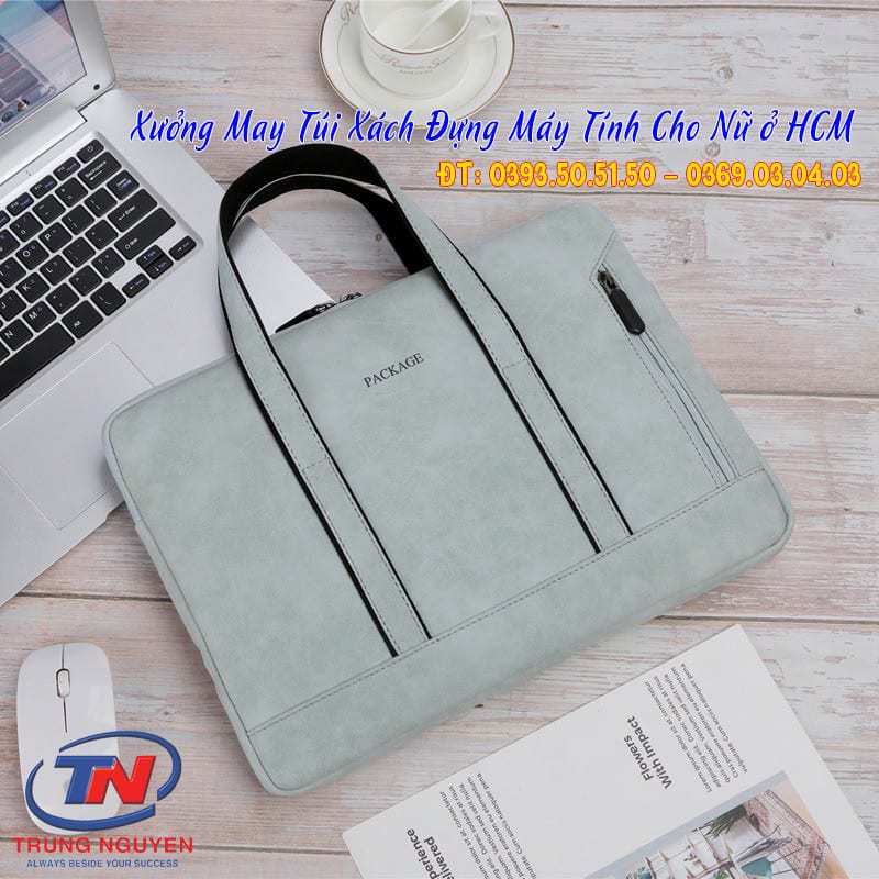 Xưởng may túi xách đựng máy tính cho nữ ở hcm